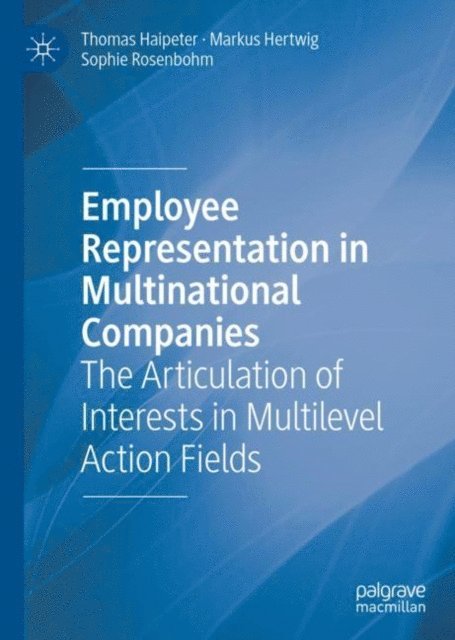 Sophie Rosenbohm, Markus Hertwig, Thomas Haipeter - Employee Representation in Multinational Companies, E-bok