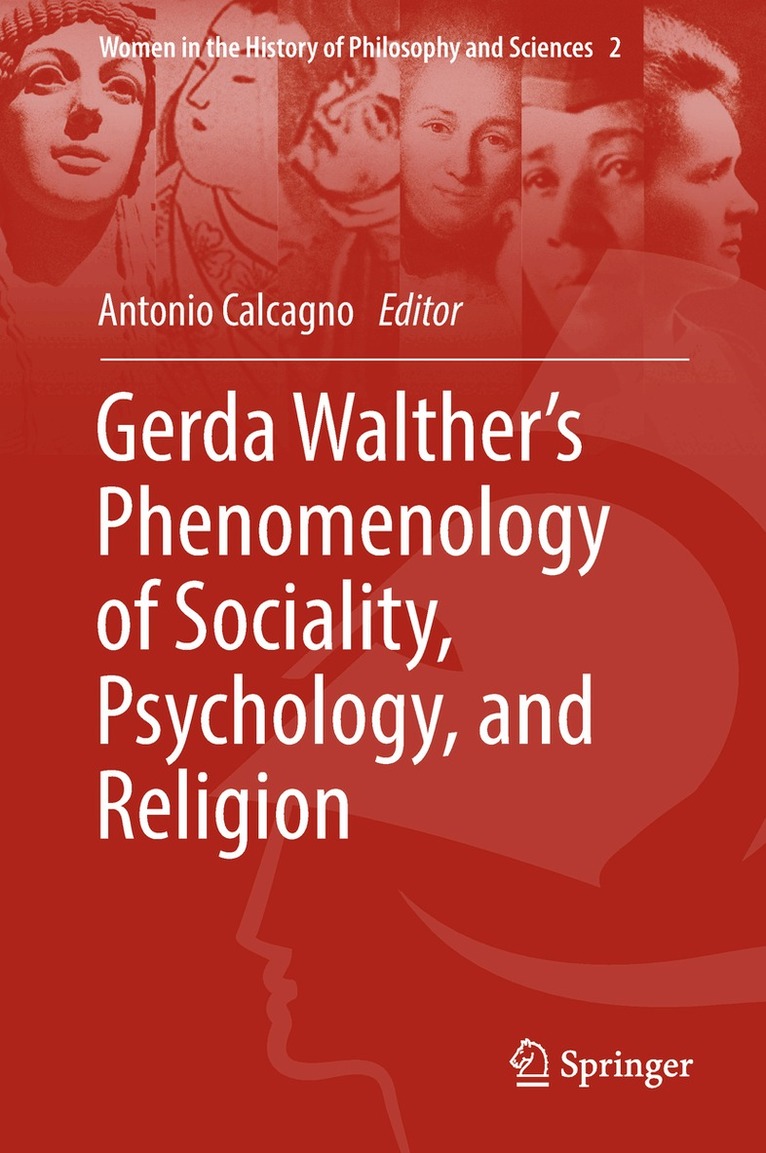 Antonio Calcagno - Gerda Walther’s Phenomenology of Sociality, Psychology, and Religion, Inbunden