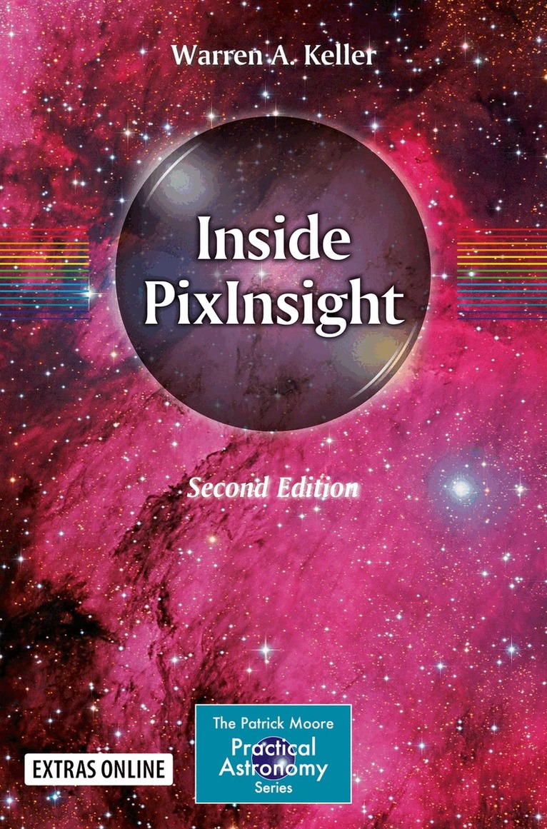 Warren A. Keller - Inside PixInsight, Häftad