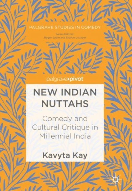 Kavyta Kay - New Indian Nuttahs, E-bok