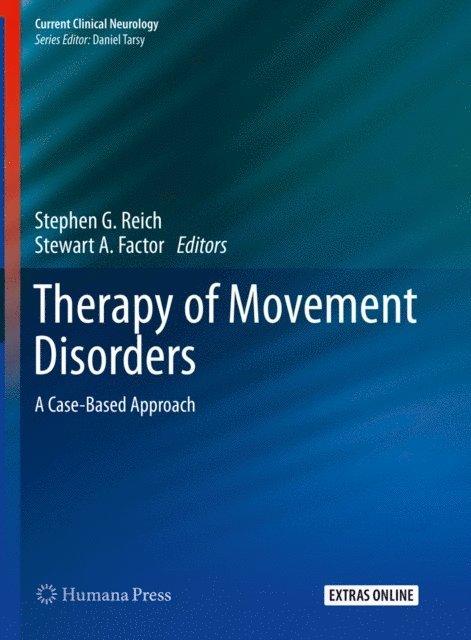 Stewart A. Factor, Stephen G. Reich - Therapy of Movement Disorders, E-bok