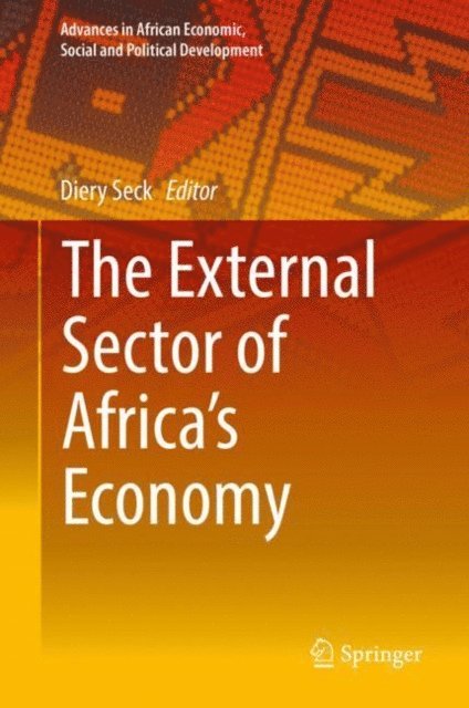 Diery Seck - External Sector of Africa's Economy, E-bok