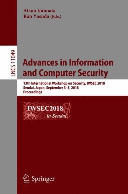 Kan Yasuda, Atsuo Inomata - Advances in Information and Computer Security, E-bok