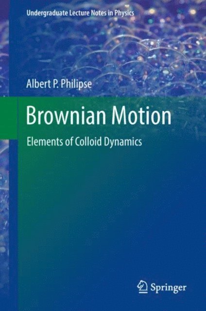 Albert P. Philipse - Brownian Motion, E-bok