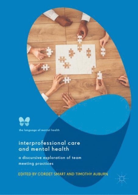 Timothy Auburn, Cordet Smart - Interprofessional Care and Mental Health, E-bok