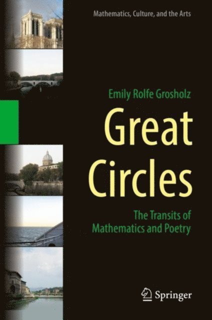 Emily Rolfe Grosholz - Great Circles, E-bok