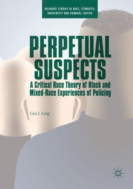 Lisa J. Long - Perpetual Suspects, E-bok