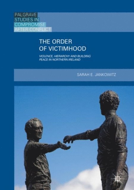 Sarah E. Jankowitz - Order of Victimhood, E-bok
