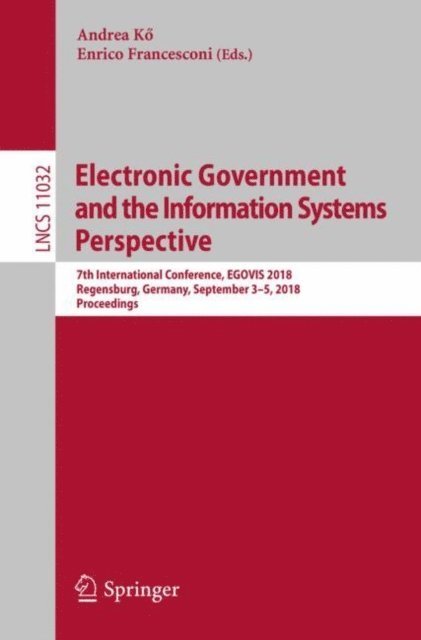 Enrico Francesconi, Andrea Ko - Electronic Government and the Information Systems Perspective, E-bok