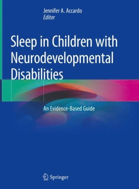 Jennifer A. Accardo - Sleep in Children with Neurodevelopmental Disabilities, E-bok. Tillgänglighet: Lägg i varukorg