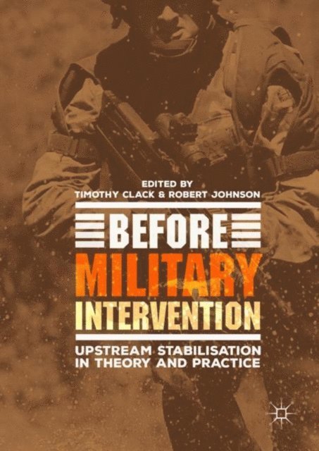 Robert Johnson, Timothy Clack - Before Military Intervention, E-bok
