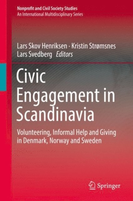 Lars Svedberg, Kristin Stromsnes, Lars Skov Henriksen - Civic Engagement in Scandinavia, E-bok