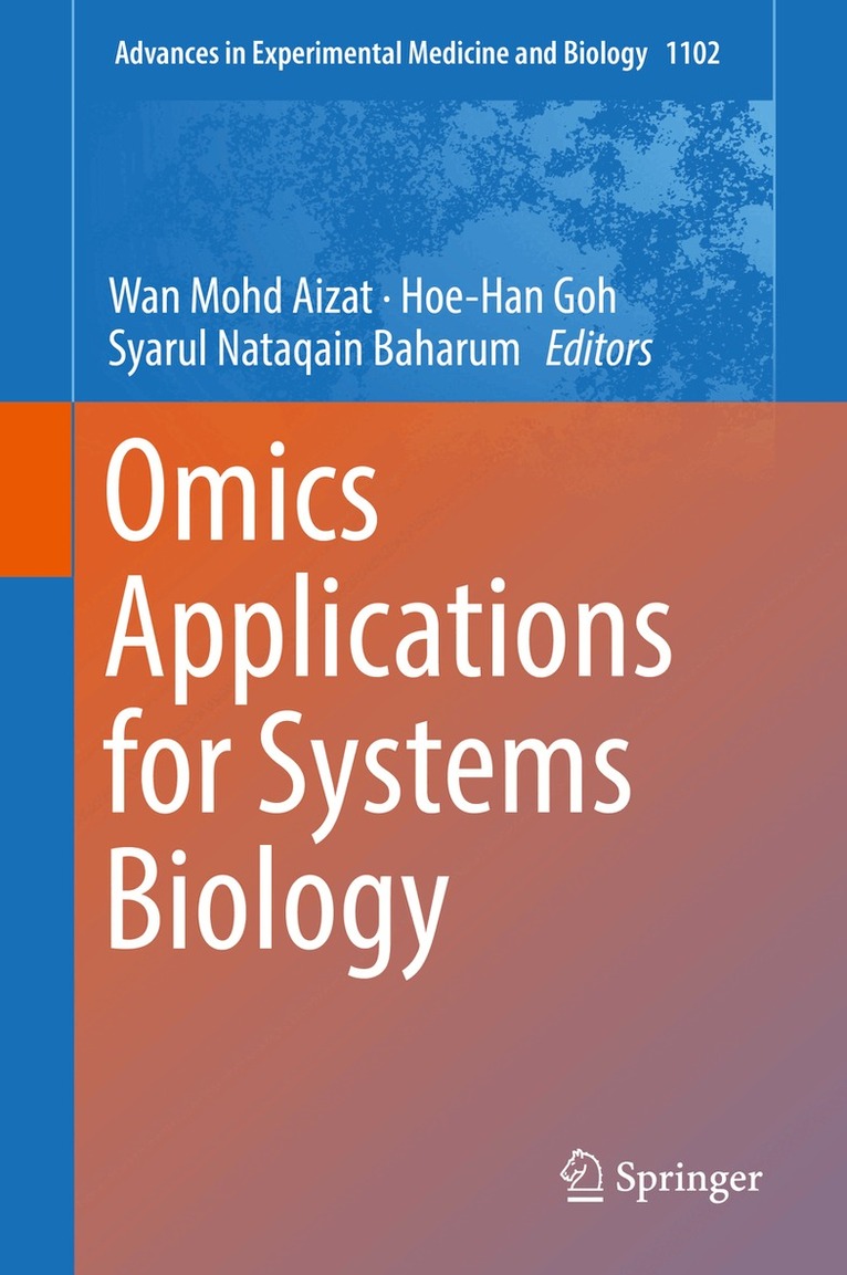 Wan Mohd Aizat, Hoe-Han Goh, Syarul Nataqain Baharum - Omics Applications for Systems Biology, Inbunden