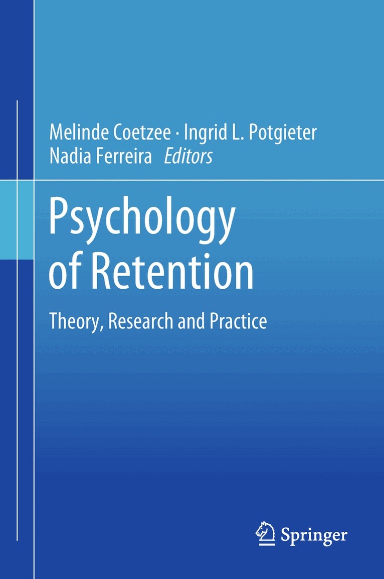 Melinde Coetzee, Ingrid L. Potgieter, Nadia Ferreira - Psychology of Retention, Inbunden