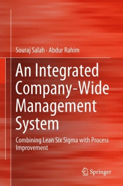 Abdur Rahim, Souraj Salah - Integrated Company-Wide Management System, E-bok