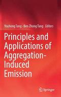 Principles and Applications of Aggregation-Induced Emission