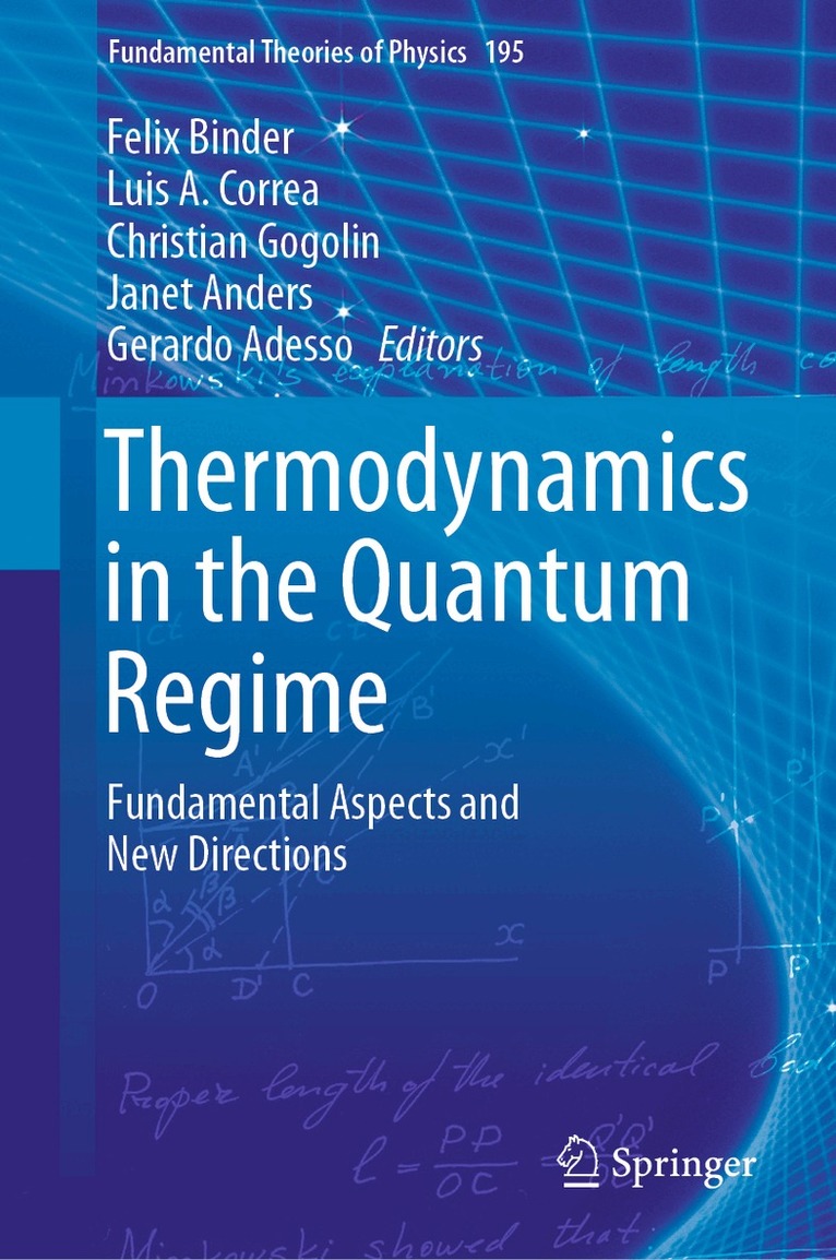 Felix Binder, Luis A. Correa, Christian Gogolin, Janet Anders, Gerardo Adesso - Thermodynamics in the Quantum Regime, Inbunden