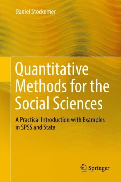 Daniel Stockemer - Quantitative Methods for the Social Sciences, E-bok