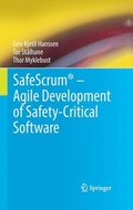 SafeScrum  Agile Development of Safety-Critical Software
