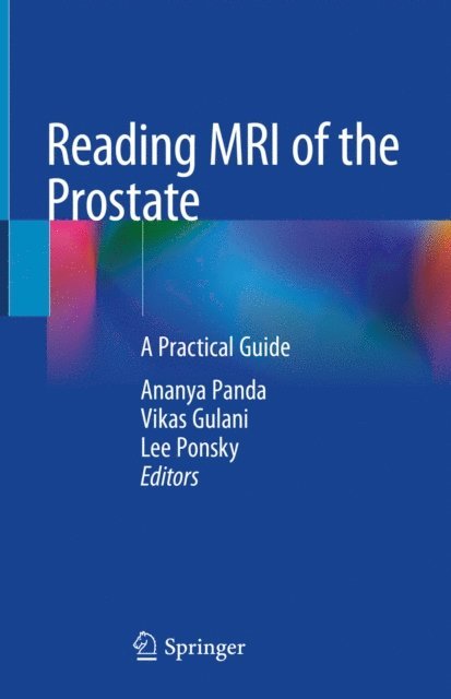 Lee Ponsky, Vikas Gulani, Ananya Panda - Reading MRI of the Prostate, E-bok