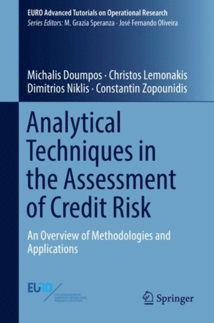 Constantin Zopounidis, Dimitrios Niklis, Christos Lemonakis, Michalis Doumpos - Analytical Techniques in the Assessment of Credit Risk, E-bok