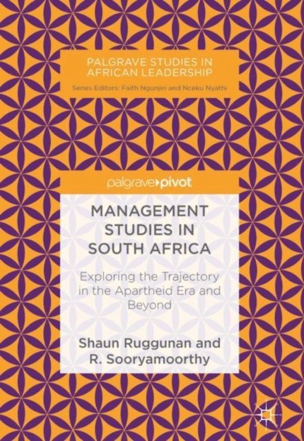 R. Sooryamoorthy, Shaun Ruggunan - Management Studies in South Africa, E-bok