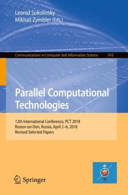 Mikhail Zymbler, Leonid Sokolinsky - Parallel Computational Technologies, E-bok