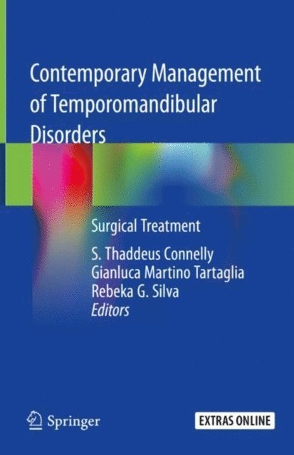 Rebeka G. Silva, Gianluca Martino Tartaglia, S. Thaddeus Connelly - Contemporary Management of Temporomandibular Disorders, E-bok