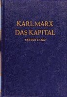 Karl Marx, Rosa-Luxemburg-Stiftung e. V. - Das Kapital 1. Kritik der politischen Ökonomie, Inbunden