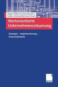 Wertorientierte Unternehmenssteuerung