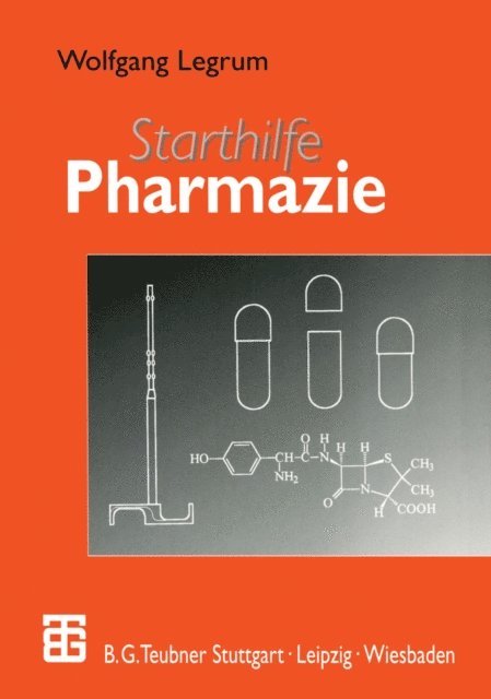 Wolfgang Legrum - Starthilfe Pharmazie, E-bok