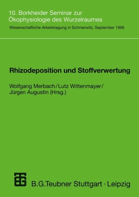 Jurgen Augustin, Lutz Wittenmayer, Wolfgang Merbach - Rhizodeposition und Stoffverwertung, E-bok
