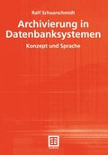 Archivierung in Datenbanksystemen