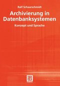 Archivierung in Datenbanksystemen