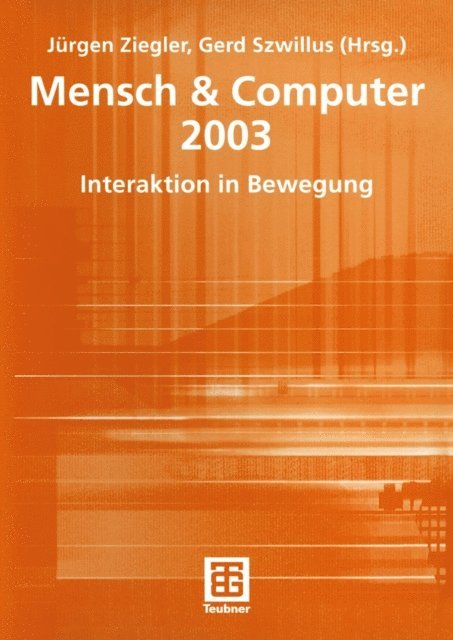 Gerd Szwillus, Jurgen Ziegler - Mensch & Computer 2003, E-bok