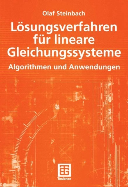 Olaf Steinbach - Lösungsverfahren für lineare Gleichungssysteme, E-bok