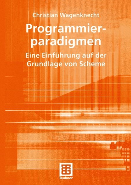 Christian Wagenknecht - Programmierparadigmen, E-bok