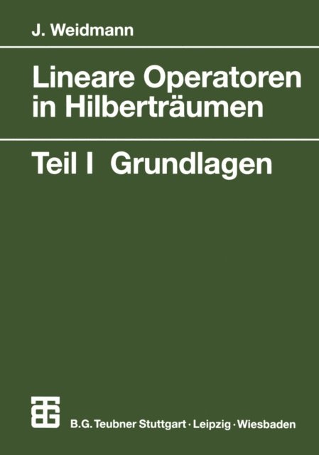 Joachim Weidmann - Lineare Operatoren in Hilberträumen, E-bok
