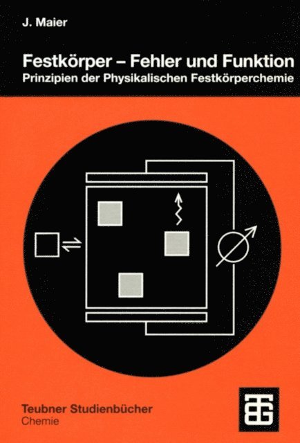 Joachim Maier - Festkörper — Fehler und Funktion, E-bok