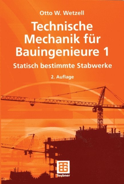 Otto Wetzell - Technische Mechanik für Bauingenieure 1, E-bok