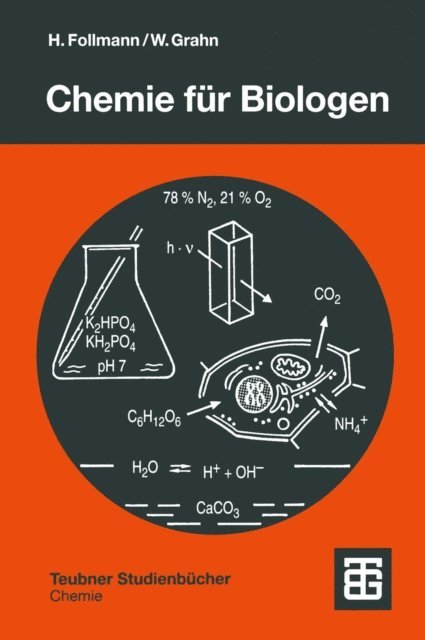 Walter Grahn, Hartmut Follmann - Chemie für Biologen, E-bok