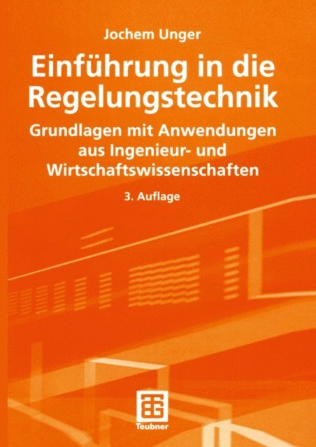 Jochem Unger - Einführung in die Regelungstechnik, E-bok