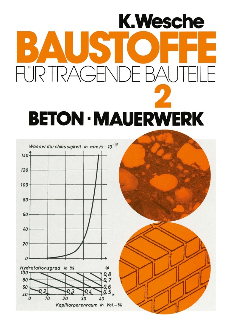 Karlhans Wesche - Baustoffe für tragende Bauteile, Häftad