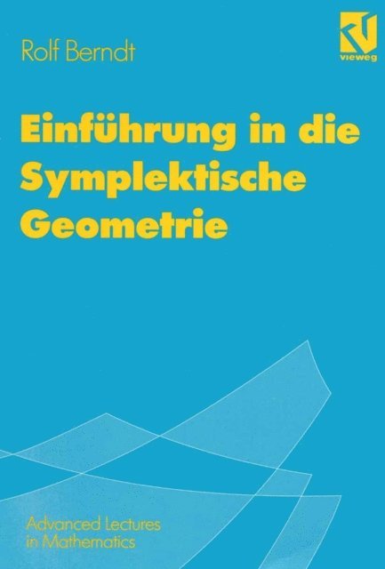 Rolf Berndt - Einführung in die Symplektische Geometrie, E-bok