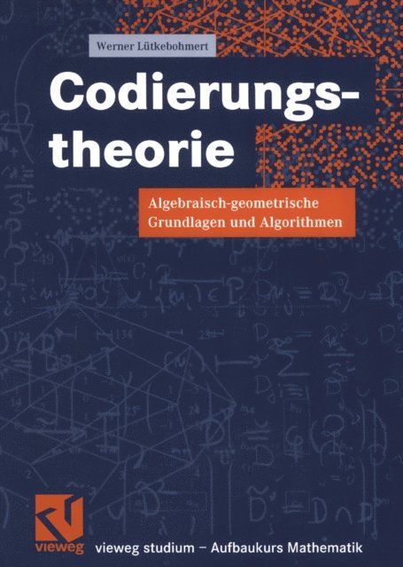 Werner Lutkebohmert - Codierungstheorie, E-bok