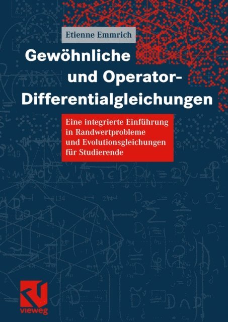 Etienne Emmrich - Gewöhnliche und Operator-Differentialgleichungen, E-bok