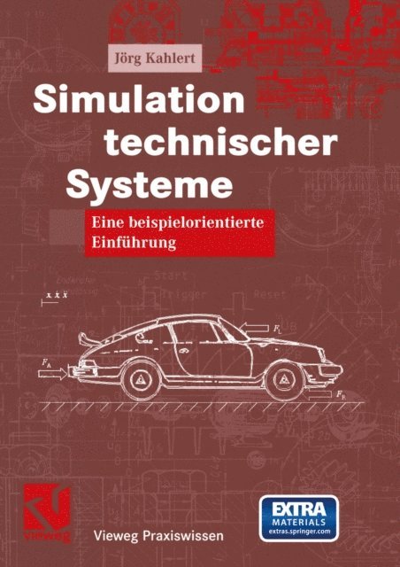 Jorg Kahlert - Simulation technischer Systeme, E-bok