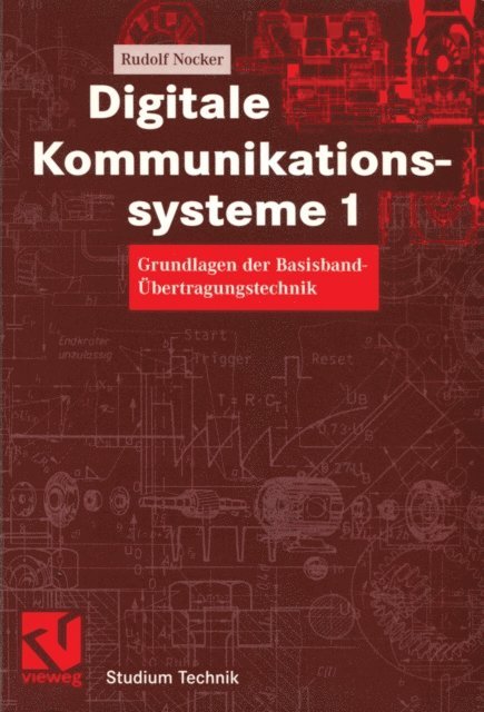 Rudolf Nocker - Digitale Kommunikationssysteme 1, E-bok