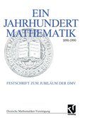 Ein Jahrhundert Mathematik 1890 ? 1990