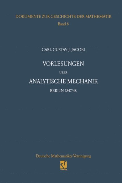 Carl G. J. Jacobi, Helmut Pulte - Vorlesungen über analytische Mechanik, E-bok
